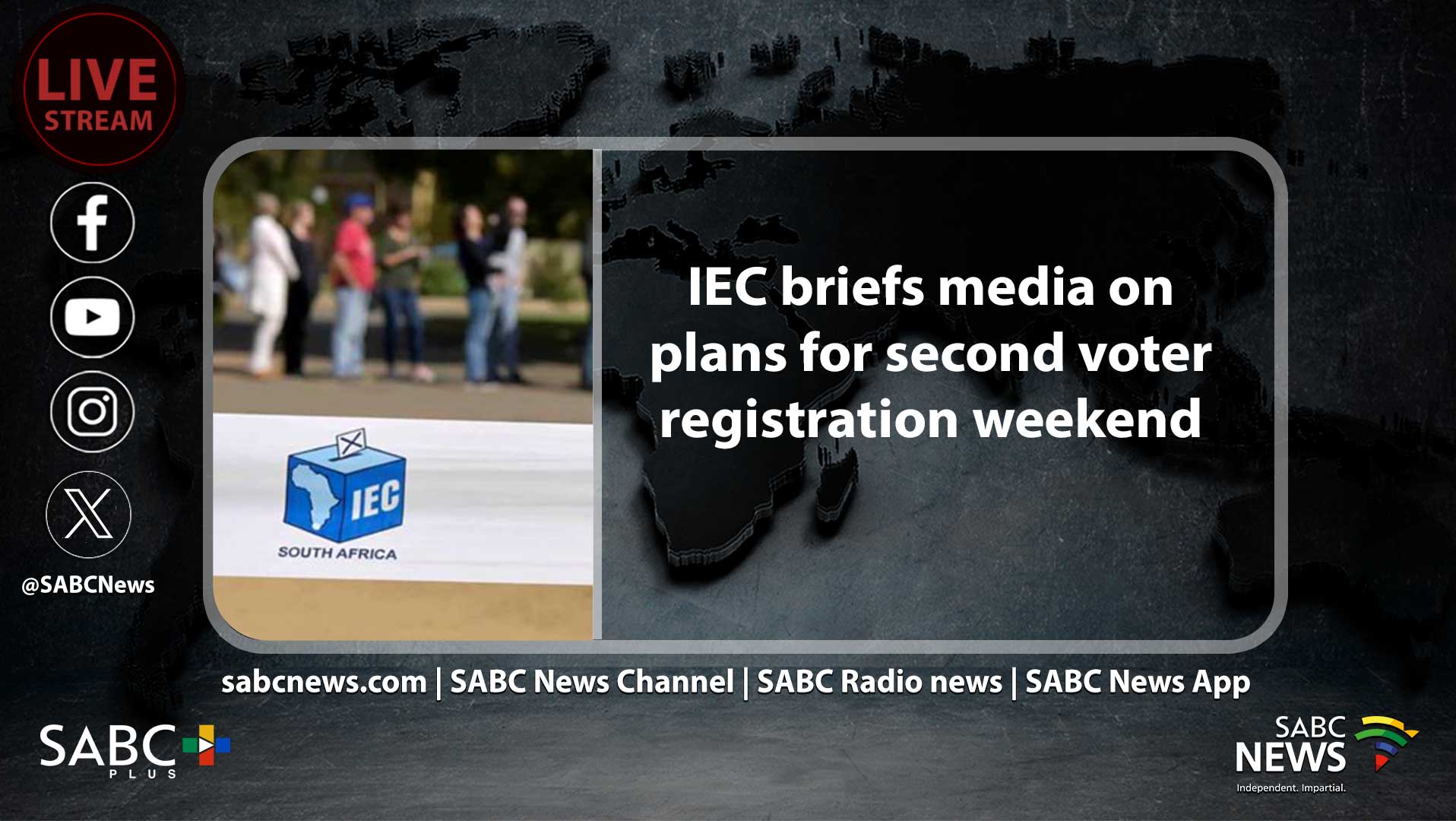 IEC briefs media on plans for second voter registration weekend SABC
